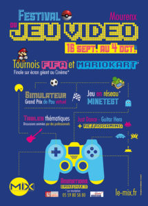 Festival du Jeu Vidéo - MiX - Septembre 2017