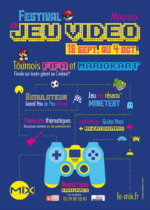 Festival du Jeu Vidéo - MiX - Septembre 2017