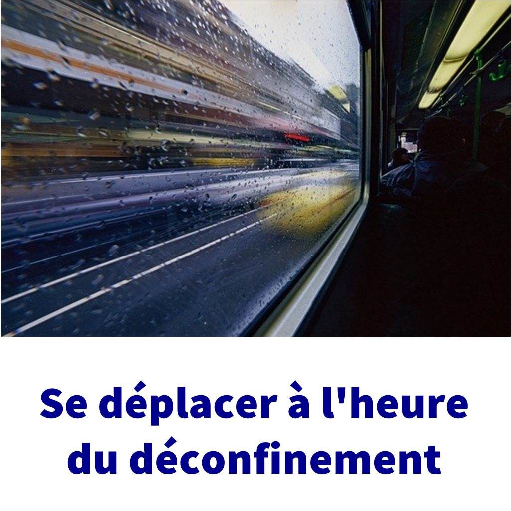 se déplacer à l'heure du déconfinement