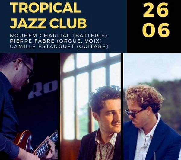 Concert : Tropical Jazz Club - MONEIN