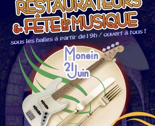 Restaurateurs et Fête de la musique - MONEIN