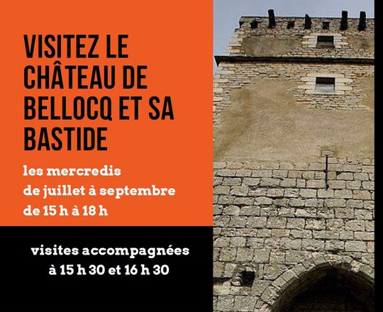 Visite accompagnée du Château et de sa bastide - BELLOCQ