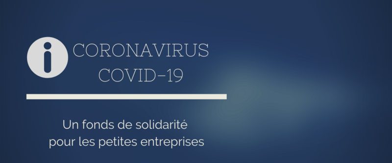 Un fond de solidarité pour les petites entreprises