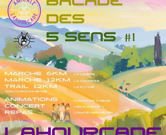 Balade des cinq sens - LAHOURCADE