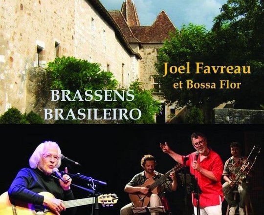 Concert :  Joël Favreau & Bossa Flor - ORTHEZ